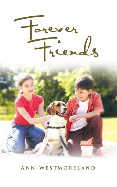 Forever Friends (eBook, ePUB) - Westmoreland, Ann