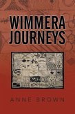 Wimmera Journeys (eBook, ePUB)
