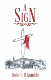 A Sign (eBook, ePUB)