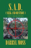 S.A.D. (Seek & Destroy) (eBook, ePUB) S.A.D. (Seek & Destroy) (eBook, ePUB)