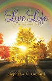 Live Life Be Strong with God (eBook, ePUB)