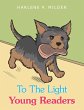 To the Light Young Readers (eBook, ePUB) - Bild 1