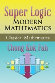 Super Logic Modern Mathematics (eBook, ePUB)