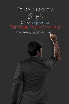 Life After a Terrible Relationship (eBook, ePUB)