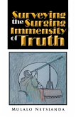Surveying the Surging Immensity of Truth (eBook, ePUB) Surveying the Surging Immensity of Truth (eBook, ePUB)