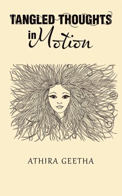 Tangled Thoughts in Motion (eBook, ePUB) - Geetha, Athira