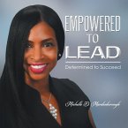 Empowered to Lead (eBook, ePUB)