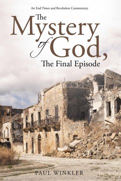 Cover The Mystery of God, the Final Episode (eBook, ePUB)