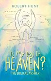 Is My Dog in Heaven? (eBook, ePUB) Is My Dog in Heaven? (eBook, ePUB)
