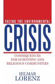 Facing the Environmental Crisis (eBook, ePUB) Facing the Environmental Crisis (eBook, ePUB)