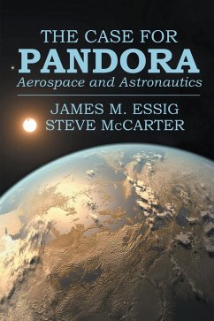 The Case for Pandora (eBook, ePUB) - Essig, James M.; McCarter, Steve