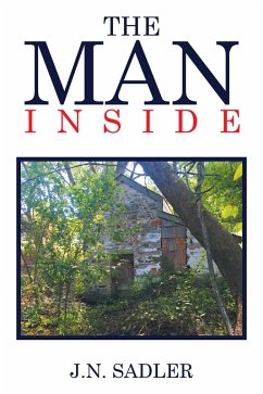 The Man Inside (eBook, ePUB) - Sadler, J. N.