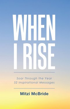 When I Rise (eBook, ePUB) - McBride, Mitzi
