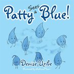 Patty Sees a Blue! (eBook, ePUB)