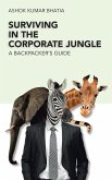 Surviving in the Corporate Jungle (eBook, ePUB)