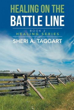 Healing on the Battle Line (eBook, ePUB) - Taggart, Sheri A.