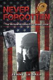 Never Forgotten (eBook, ePUB) Never Forgotten (eBook, ePUB)