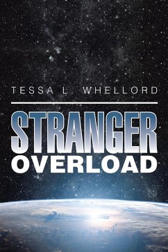 Stranger Overload (eBook, ePUB) - Whellord, Tessa