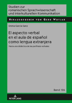 El aspecto verbal en el aula de español como lengua extranjera - García Sanz, Emma