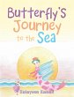 Butterfly'S Journey to the Sea (eBook,... - Bild 1