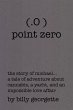 (.O ) Point Zero (eBook, ePUB) - Bild 1