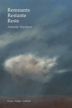 Remnants Restante Reste - Snyckers, Annette