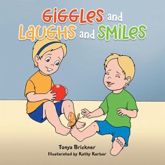 Cover Giggles and Laughs and Smiles (eBook, ePUB)