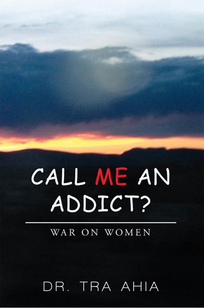 Call Me an Addict? (eBook, ePUB)