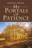 My Portals of Patience (eBook, ePUB)