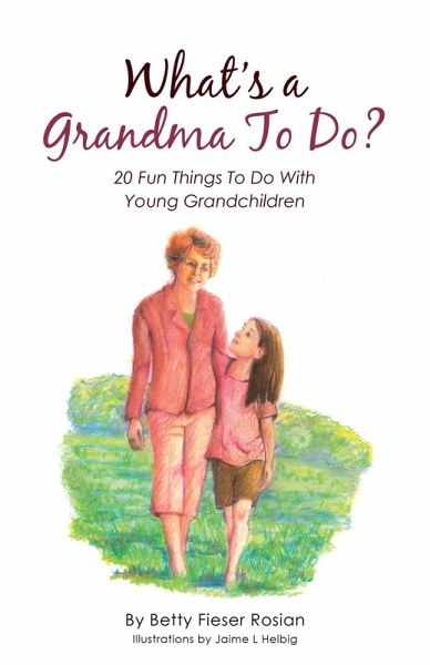 What'S a Grandma to Do? (eBook, ePUB) What'S a Grandma to Do? (eBook, ePUB)