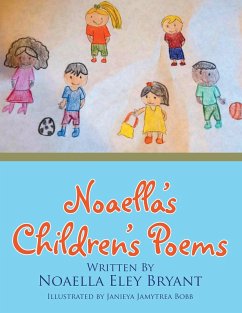 Noaella'S Children's Poems (eBook, ePUB) - Bryant, Noaella Eley