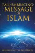 The All-Embracing Message of Islam... - Bild 1