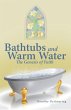 Bathtubs and Warm Water (eBook, ePUB) - Bild 1