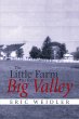 The Little Farm in the Big Valley... - Bild 1