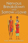 Nervous Breakdown and Sorrow of Love (eBook, ePUB)