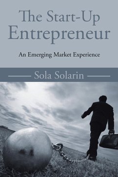 The Start-Up Entrepreneur (eBook, ePUB) - Solarin, Olusola