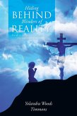 Hiding Behind Blinders of Reality (eBook, ePUB) Hiding Behind Blinders of Reality (eBook, ePUB)