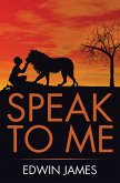 Speak to Me (eBook, ePUB)