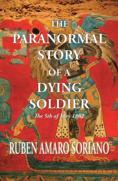 Cover The Paranormal Story of a Dying Soldier (eBook, ePUB)
