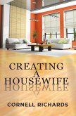 Creating a Housewife (eBook, ePUB)