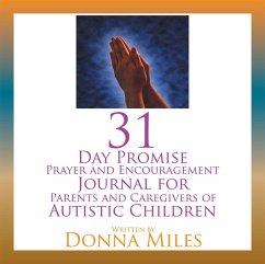 Cover 31 Day Promise Prayer and Encouragement Journal for Parents and Caregivers of Autistic Children (eBook, ePUB)