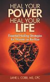 Heal Your Power Heal Your Life (eBook, ePUB)