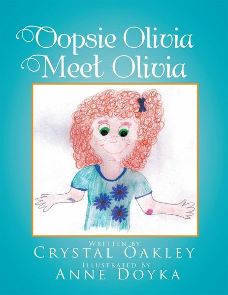 Oopsie Olivia Meet Olivia (eBook, ePUB) Oopsie Olivia Meet Olivia (eBook, ePUB)