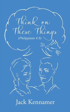 Think on These Things (eBook, ePUB) - Kennamer, Jack