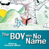 The Boy with No Name (eBook, ePUB)