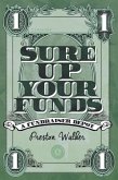 Sure up Your Funds (eBook, ePUB)