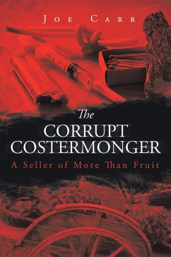 The Corrupt Costermonger (eBook, ePUB) - Carr, Joe