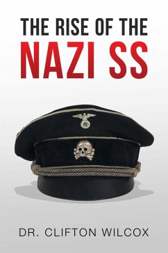Cover The Rise of the Nazi Ss (eBook, ePUB)