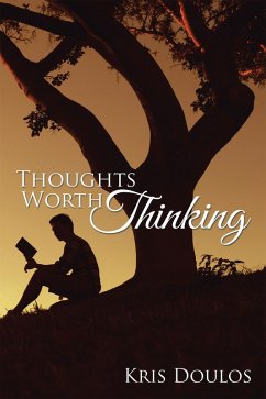 Thoughts Worth Thinking (eBook, ePUB)