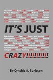 It's Just Crazy! (eBook, ePUB)